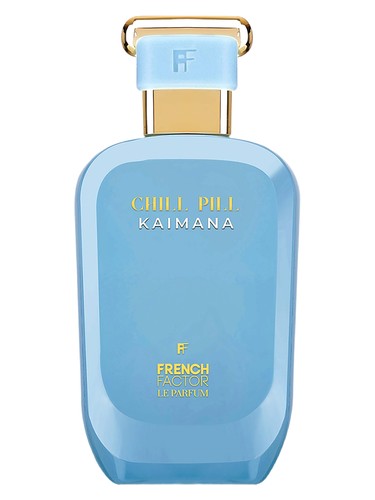 French Factor Chill Pill Kaimana