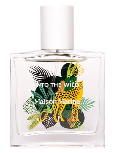 Maison Matine Into The Wild