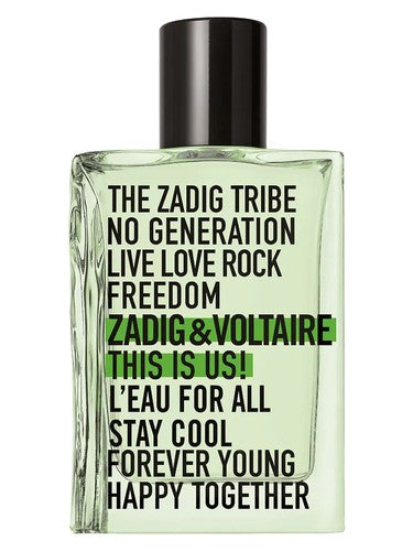 Zadig & Voltaire This is Us! L'Eau for All