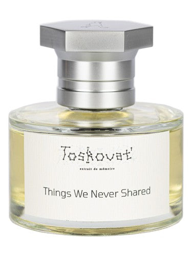 Toskovat Things We Never Shared