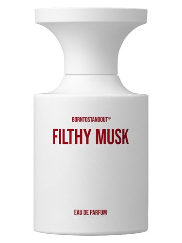 BORNTOSTANDOUT Filthy Musk