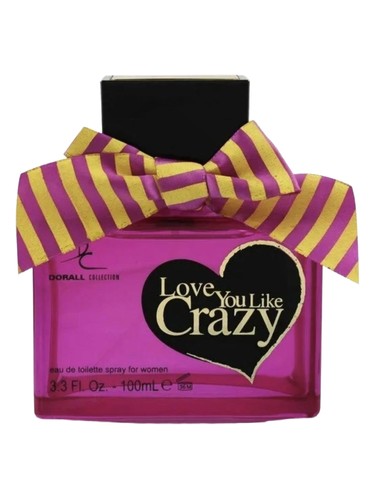 Dorall Collection Love You Like Crazy