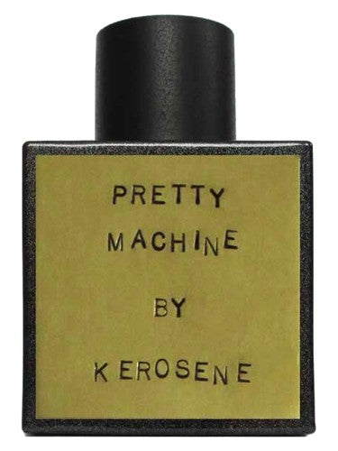 Kerosene Pretty Machine