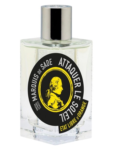 Etat Libre d'Orange Attaquer le Soleil Marquis de Sade