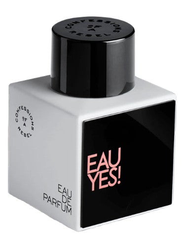 Confessions of a Rebel Eau Yes!